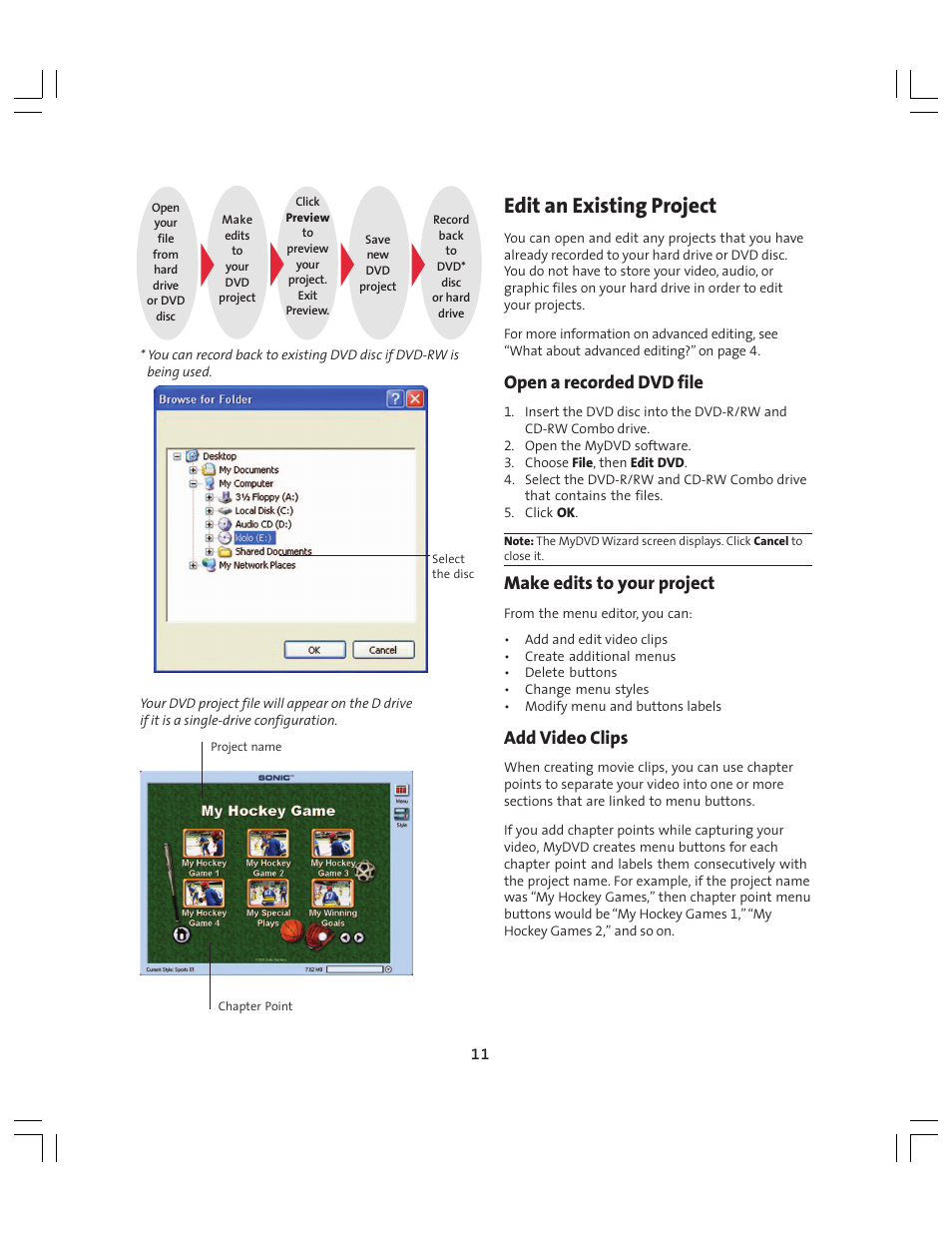 Edit an existing project, Open a recorded dvd file, Make edits to your project | Add video clips | Compaq Presario MyMovieSTUDIO User Manual | Page 11 / 16