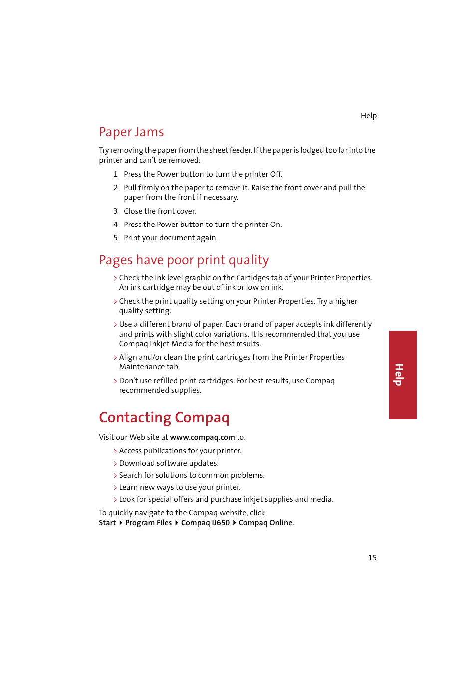 Paper jams, Contacting compaq, Pages have poor print quality | Hel p | Compaq IJ650 User Manual | Page 18 / 26