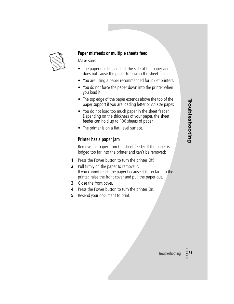 Paper misfeeds or multiple sheets feed, Printer has a paper jam | Compaq IJ1200 User Manual | Page 35 / 48