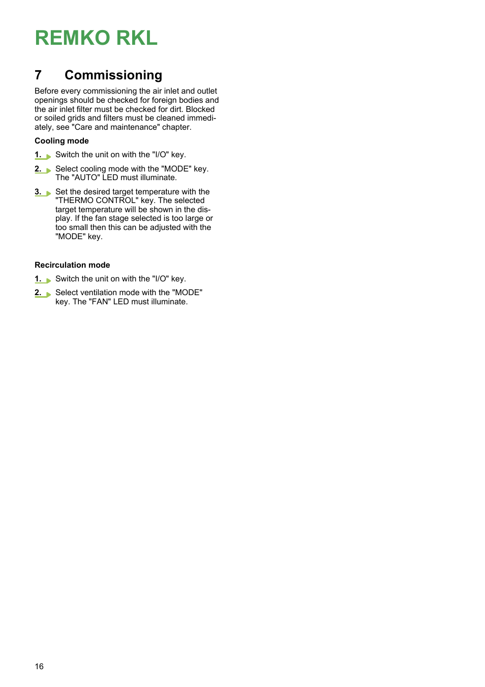 7 commissioning, Commissioning, Remko rkl | 7commissioning | REMKO RKL 300 User Manual | Page 16 / 28