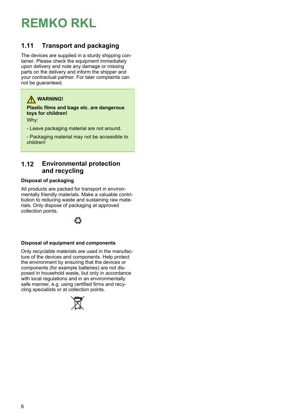 11 transport and packaging, 12 environmental protection and recycling, Remko rkl | Transport and packaging, Environmental protection and recycling | REMKO RKL 491 DC User Manual | Page 6 / 28