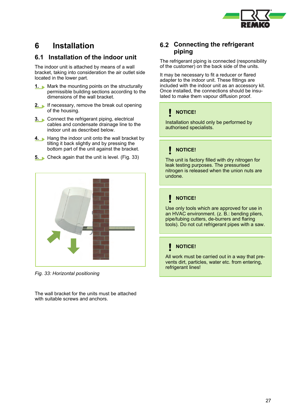 6 installation, 1 installation of the indoor unit, 2 connecting the refrigerant piping | Installation, Installation of the indoor unit, Connecting the refrigerant piping | REMKO ML 263 DC User Manual | Page 27 / 64