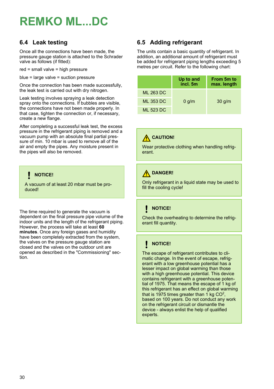 4 leak testing, 5 adding refrigerant, 4 leak testing 6.5 adding refrigerant | Remko ml...dc, Leak testing, Adding refrigerant | REMKO ML 263 DC User Manual | Page 30 / 64