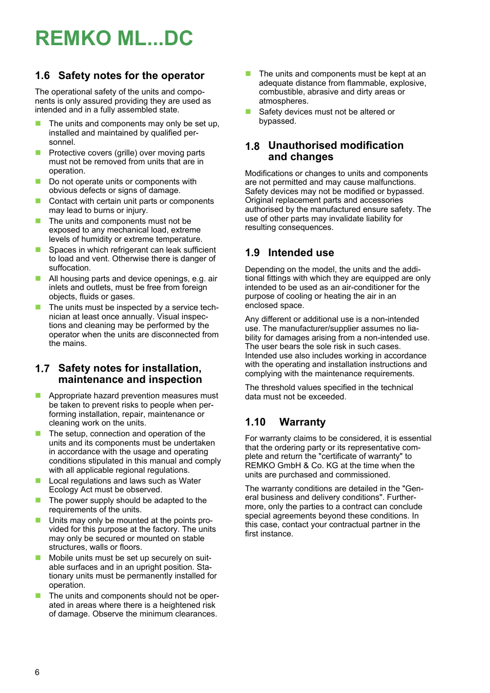 6 safety notes for the operator, 8 unauthorised modification and changes, 9 intended use | 10 warranty, Remko ml...dc, Unauthorised modification and changes, Intended use, Warranty | REMKO ML 263 DC User Manual | Page 6 / 64