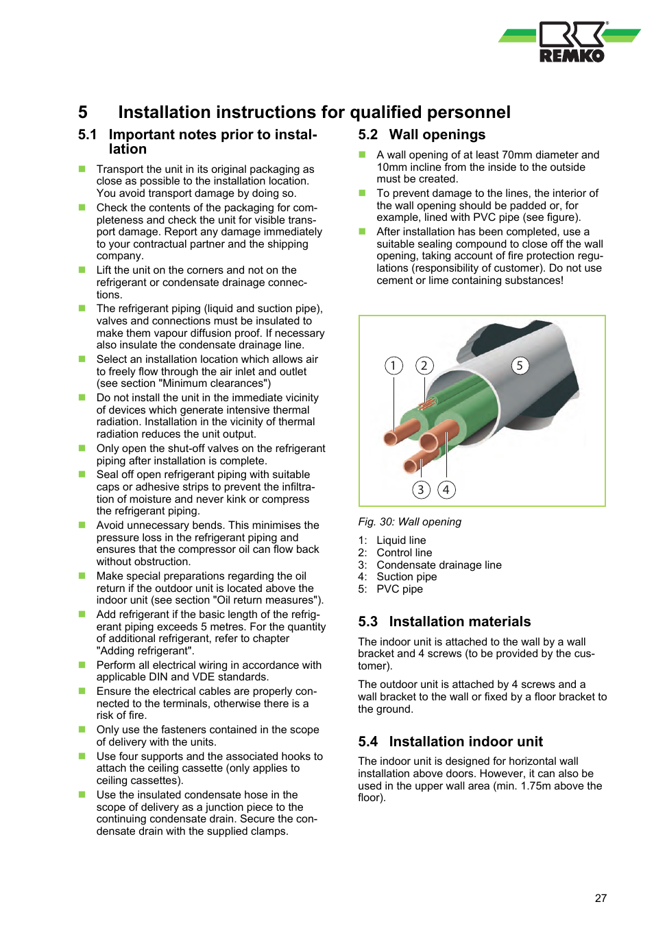 1 important notes prior to installation, 2 wall openings, 3 installation materials | 4 installation indoor unit, 5installation instructions for qualified personnel | REMKO RVT 263 DC User Manual | Page 27 / 72