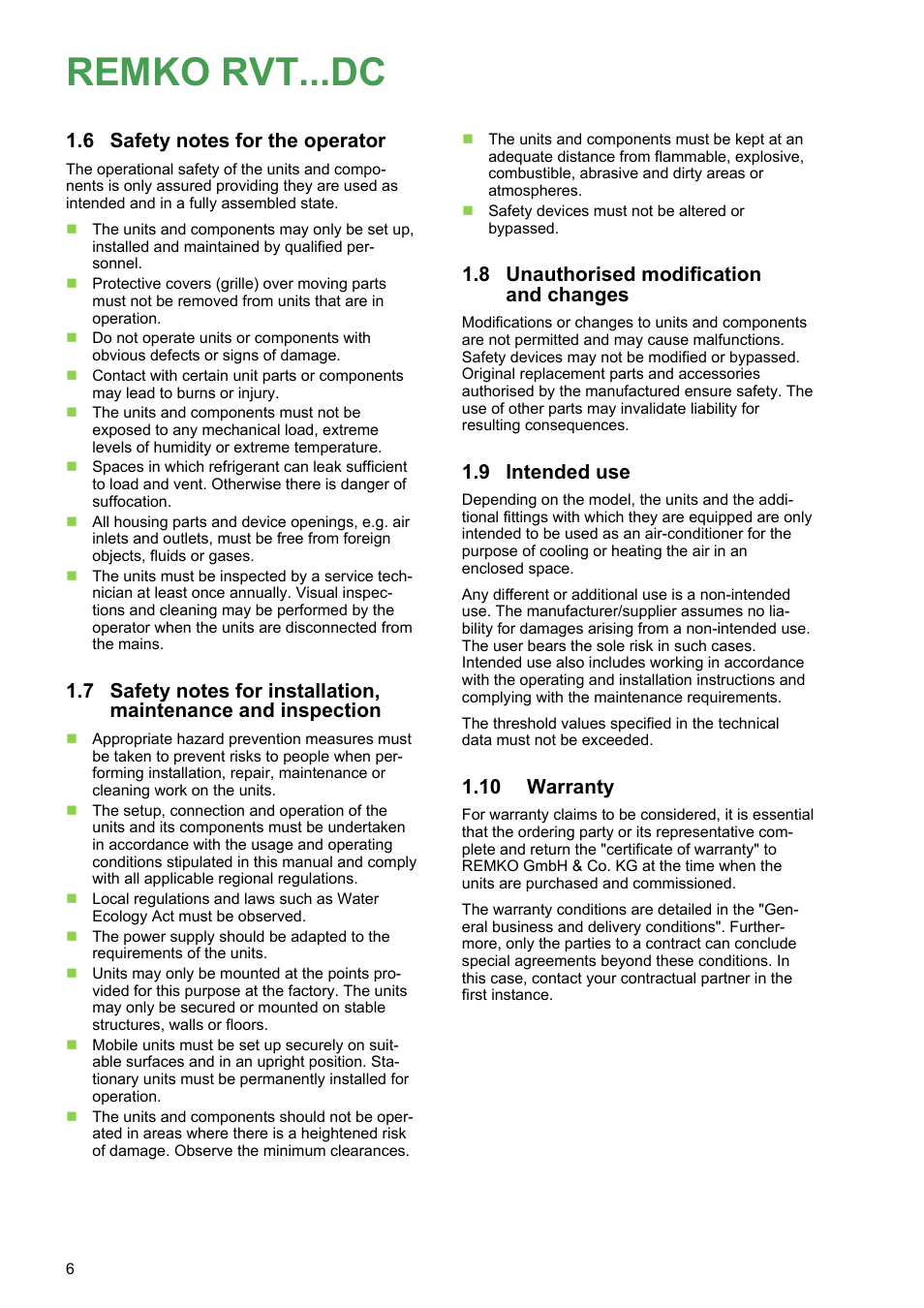 6 safety notes for the operator, 8 unauthorised modification and changes, 9 intended use | 10 warranty, Remko rvt...dc | REMKO RVT 263 DC User Manual | Page 6 / 72