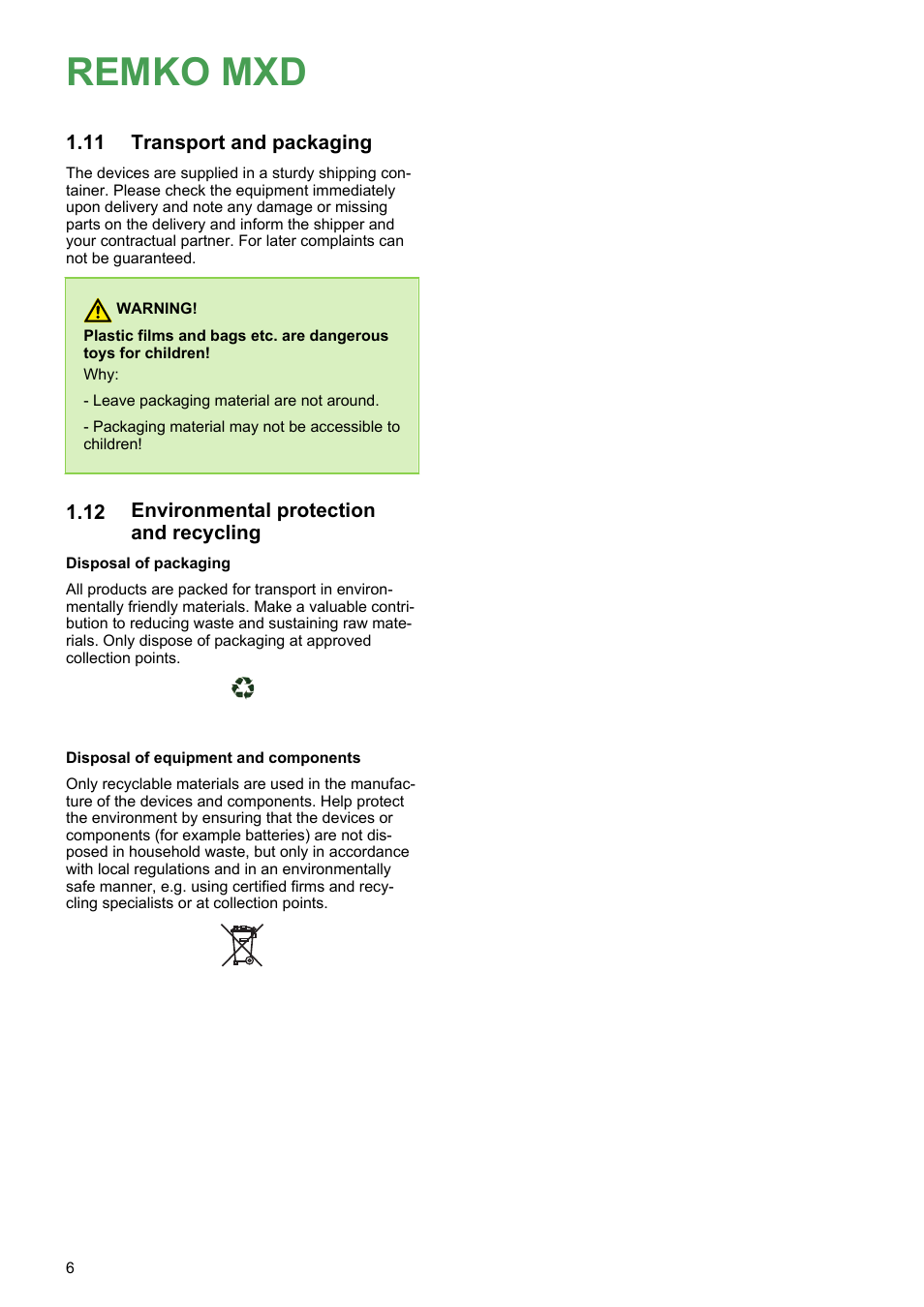 11 transport and packaging, 12 environmental protection and recycling, Remko mxd | Transport and packaging, Environmental protection and recycling | REMKO MXD 202 User Manual | Page 6 / 48