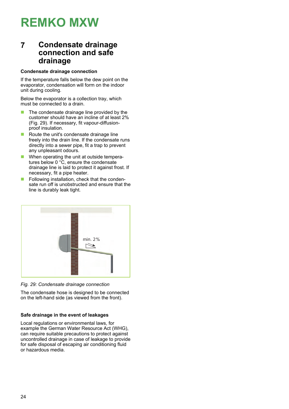 7 condensate drainage connection and safe drainage, Condensate drainage connection and safe drainage, Remko mxw | REMKO MXW 202 User Manual | Page 24 / 44