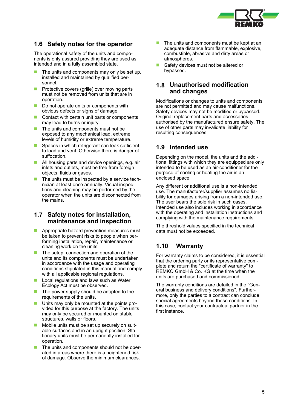 6 safety notes for the operator, 8 unauthorised modification and changes, 9 intended use | 10 warranty, Unauthorised modification and changes, Intended use, Warranty | REMKO MXW 202 User Manual | Page 5 / 44