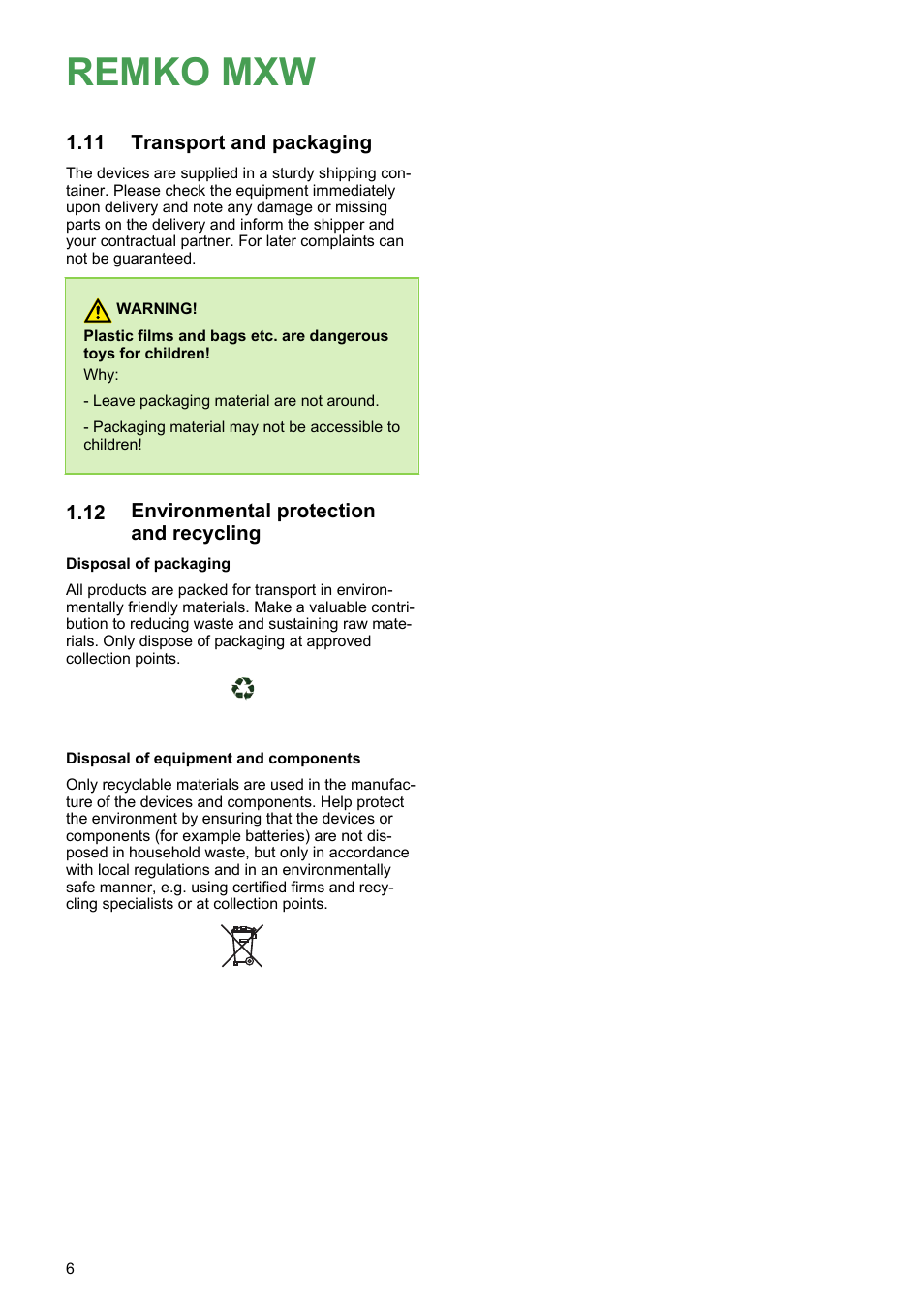 11 transport and packaging, 12 environmental protection and recycling, Remko mxw | Transport and packaging, Environmental protection and recycling | REMKO MXW 202 User Manual | Page 6 / 44