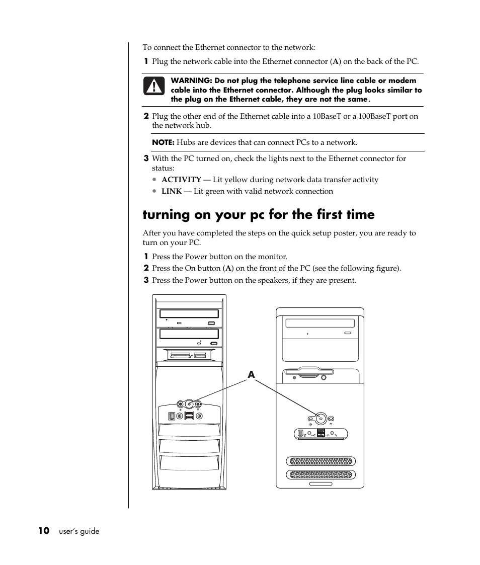 Turning on your pc for the first time | Compaq 8000 Series User Manual | Page 17 / 120