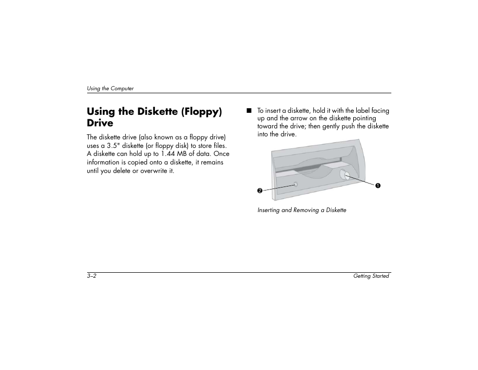 Using the diskette (floppy) drive | Compaq 6000 User Manual | Page 14 / 142