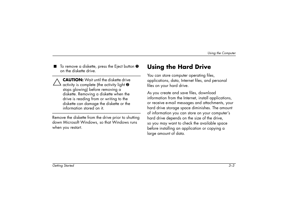 Using the hard drive | Compaq 6000 User Manual | Page 15 / 142