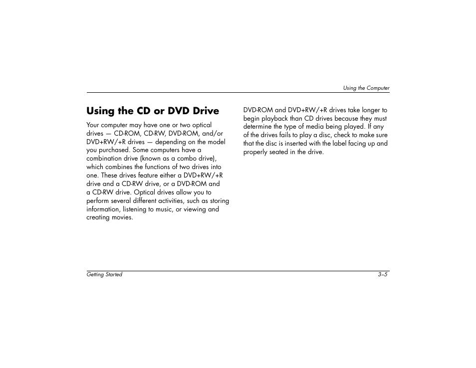 Using the cd or dvd drive | Compaq 6000 User Manual | Page 17 / 142