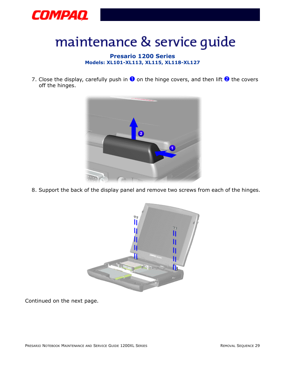 Presario 1200 series, Close the display, carefully push in, On the hinge covers, and then lift | Compaq XL118-XL127 User Manual | Page 109 / 132