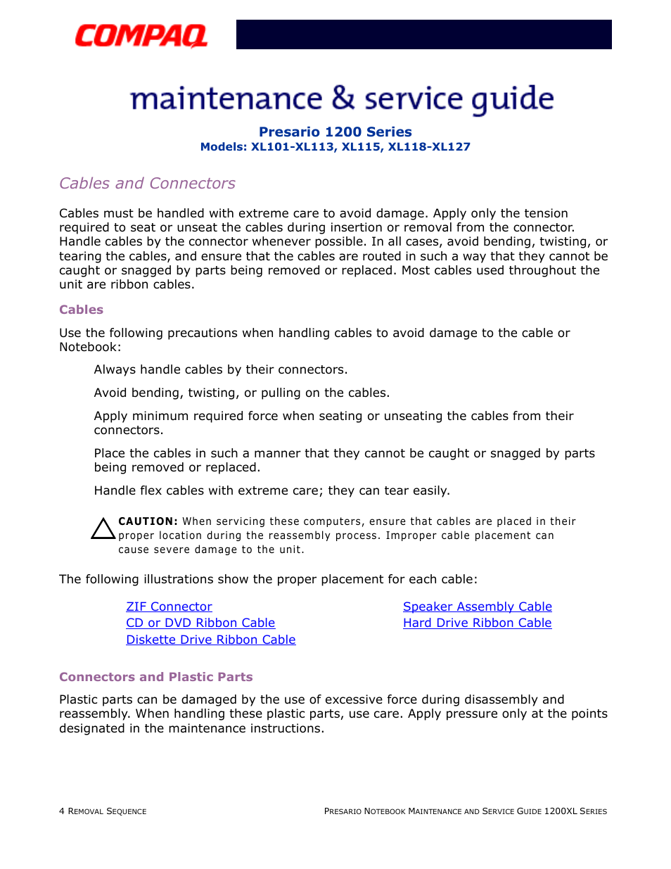Cables and connectors, Cables, Connectors and plastic parts | Compaq XL118-XL127 User Manual | Page 84 / 132