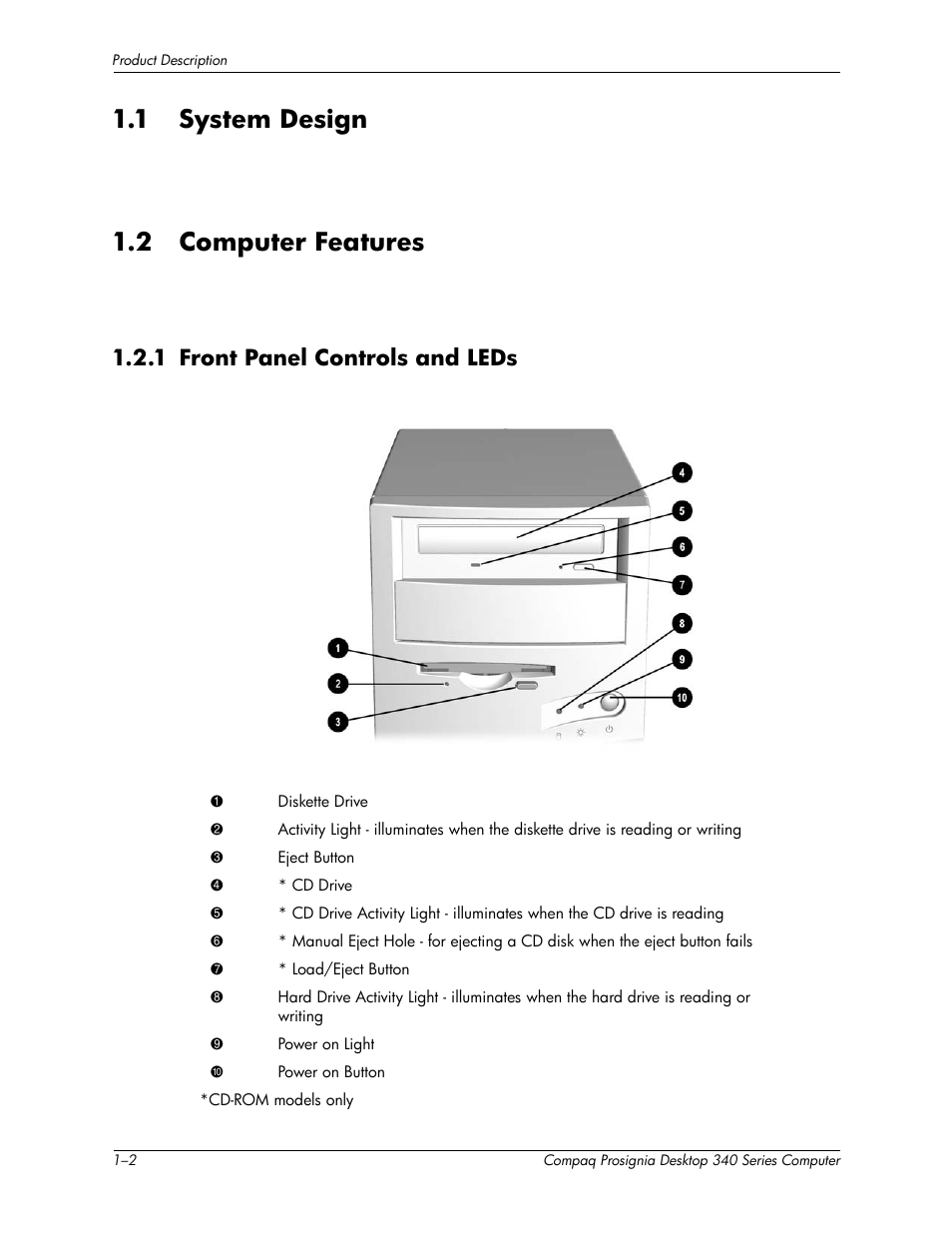 1 system design –2 1.2 computer features –2, 1 front panel controls and leds –2, 1 system design | 2 computer features, 1 front panel controls and leds | Compaq Prosignia 340 Series User Manual | Page 6 / 56