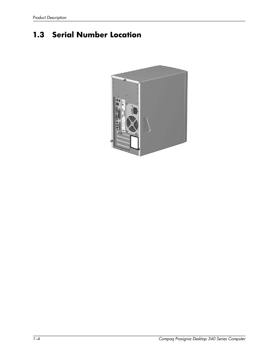 3 serial number location –4, 3 serial number location | Compaq Prosignia 340 Series User Manual | Page 8 / 56