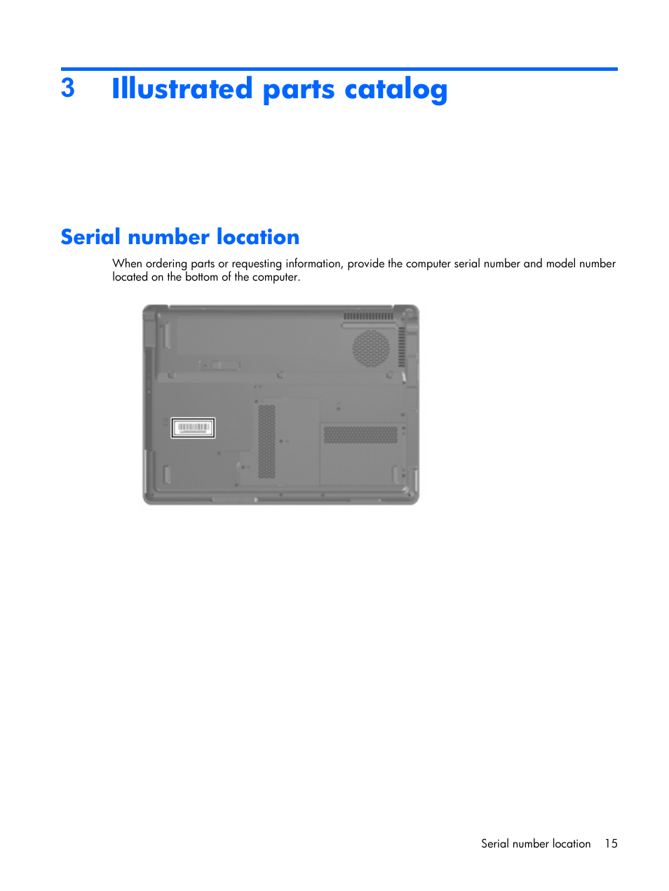 Illustrated parts catalog, Serial number location, 3illustrated parts catalog | Compaq V6500 User Manual | Page 23 / 148