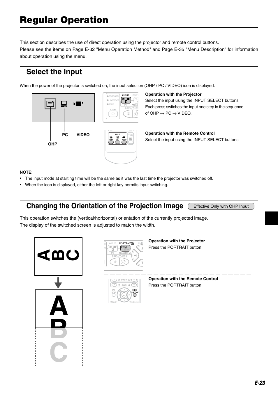A b c, Regular operation, Select the input | Changing the orientation of the projection image | Compaq iP-25E User Manual | Page 23 / 48