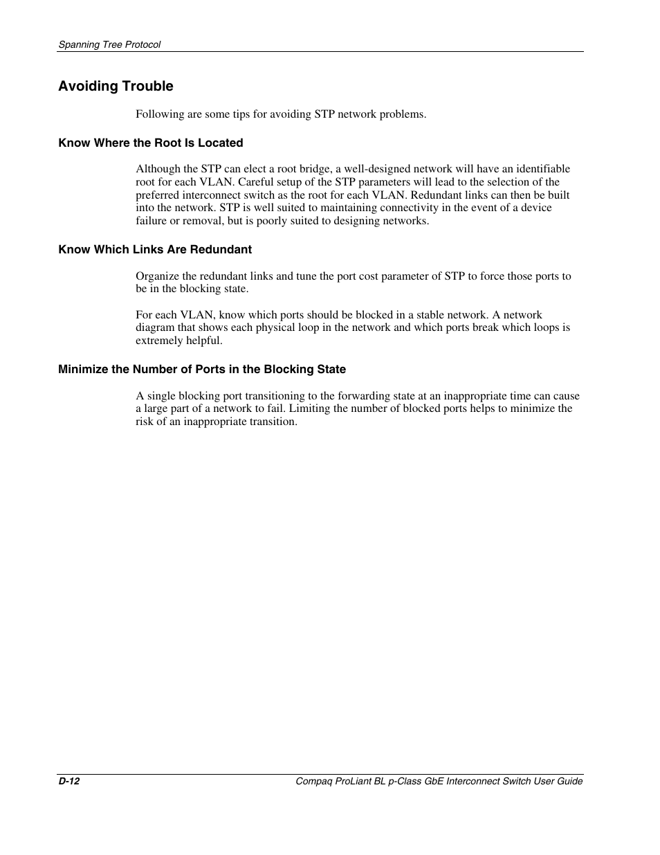 Avoiding trouble, Know where the root is located, Know which links are redundant | Minimize the number of ports in the blocking state | Compaq ProLiant Interconnect Switch User Manual | Page 180 / 207