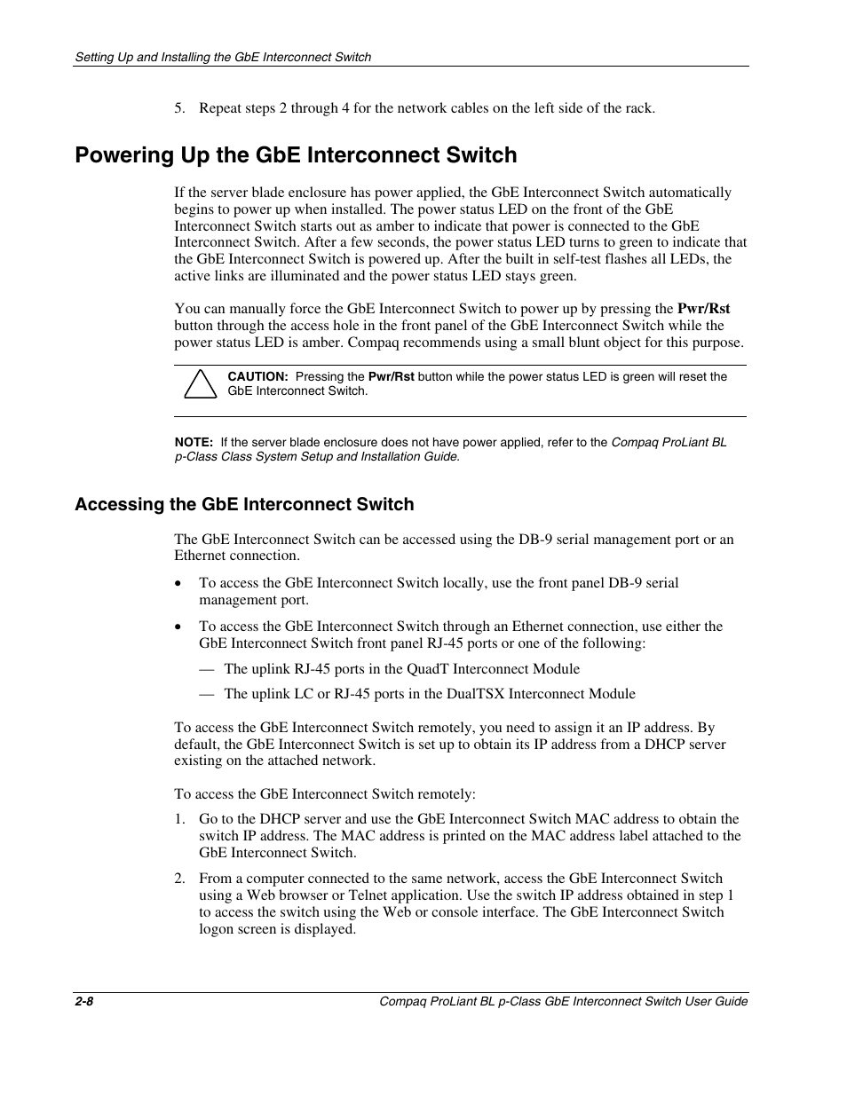 Powering up the gbe interconnect switch, Accessing the gbe interconnect switch, Powering up the gbe interconnect switch -8 | Accessing the gbe interconnect switch -8 | Compaq ProLiant Interconnect Switch User Manual | Page 34 / 207