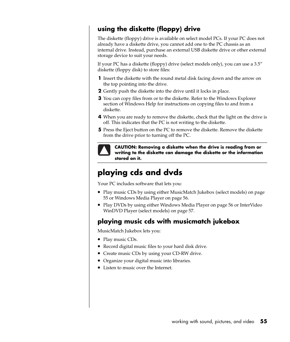 Playing cds and dvds, Using the diskette (floppy) drive, Playing music cds with musicmatch jukebox | Compaq PRESARIO S0000 User Manual | Page 62 / 123