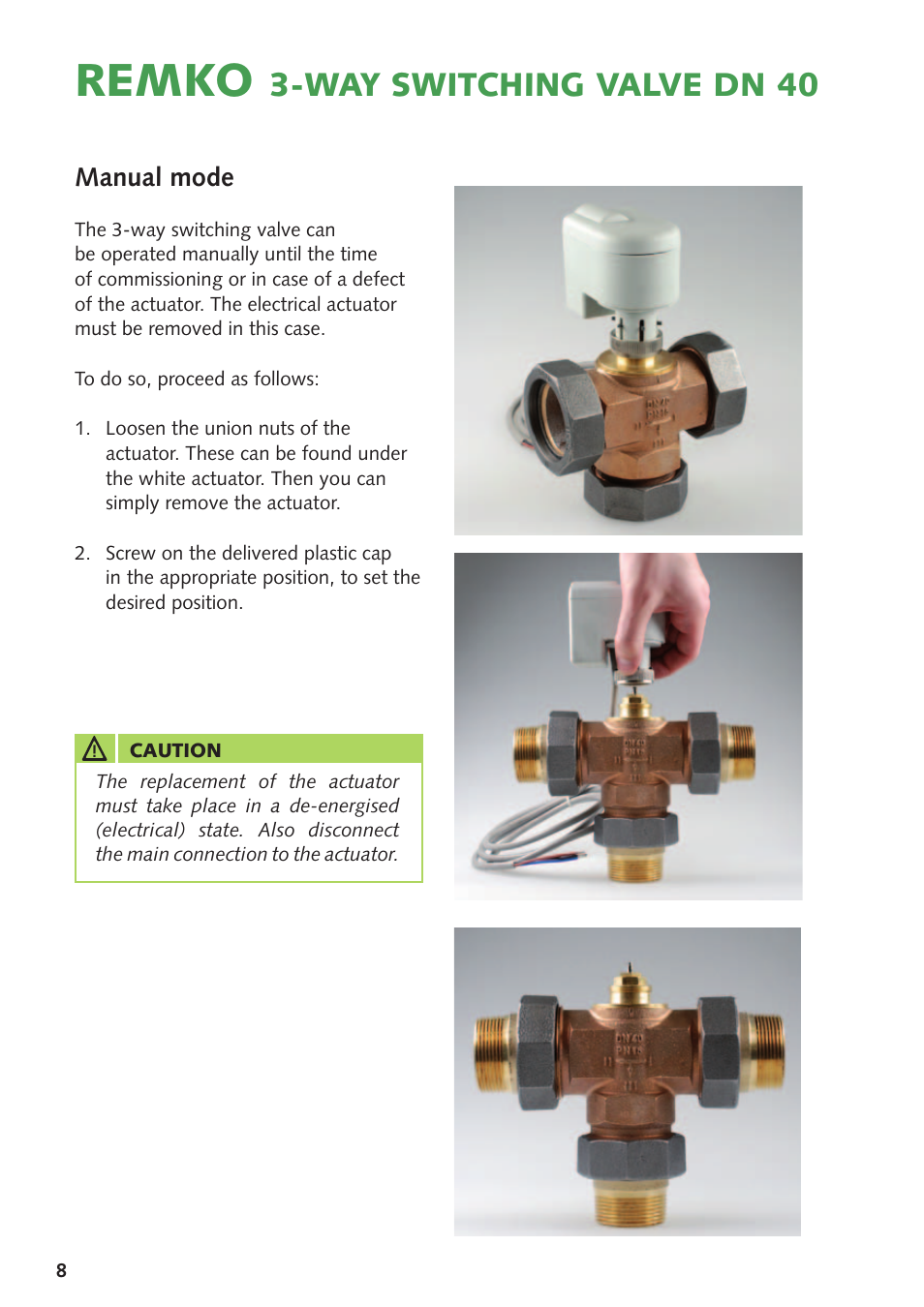Remko, Way switching valve dn 40, Manual mode | REMKO DN 40 User Manual | Page 8 / 12
