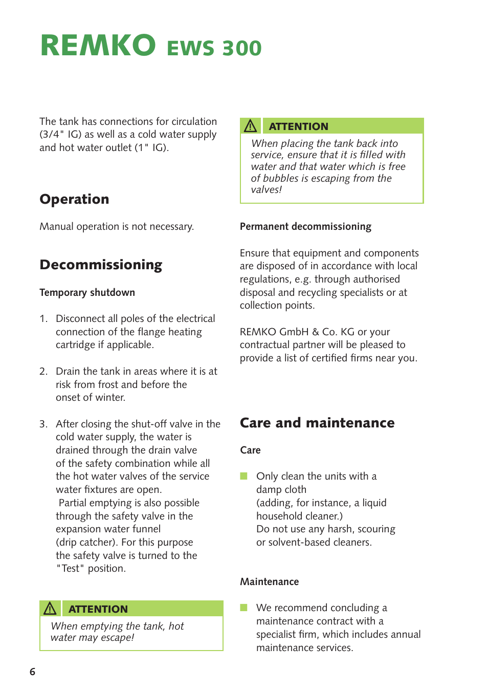 Remko, Ews 300, Operation | Decommissioning, Care and maintenance | REMKO EWS300 User Manual | Page 6 / 20