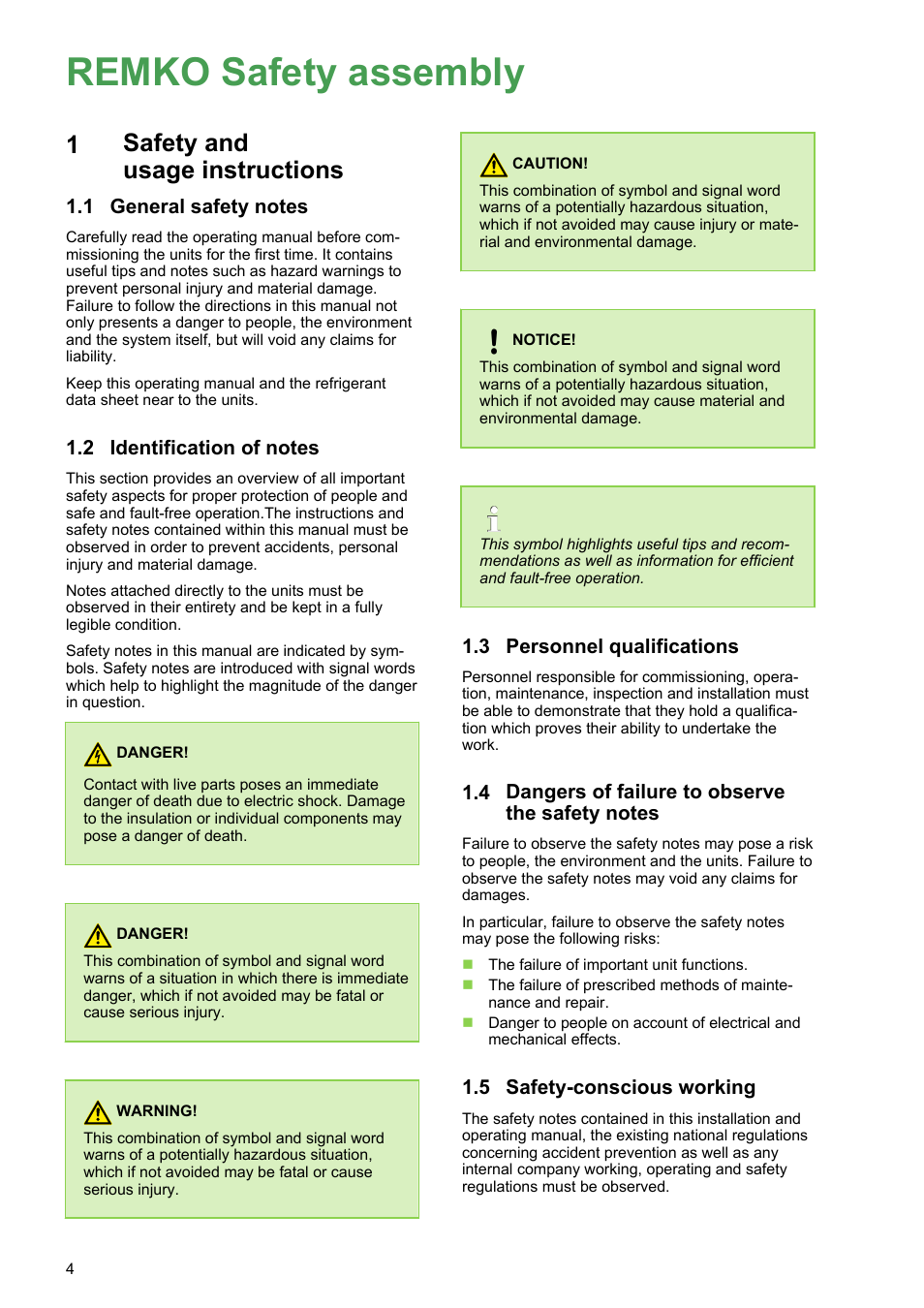 1 safety and usage instructions, 1 general safety notes, 2 identification of notes | 3 personnel qualifications, 4 dangers of failure to observe the safety notes, 5 safety-conscious working, 10 safety-conscious working, Remko safety assembly, Safety and usage instructions, Personnel qualifications | REMKO Safety assembly User Manual | Page 4 / 12