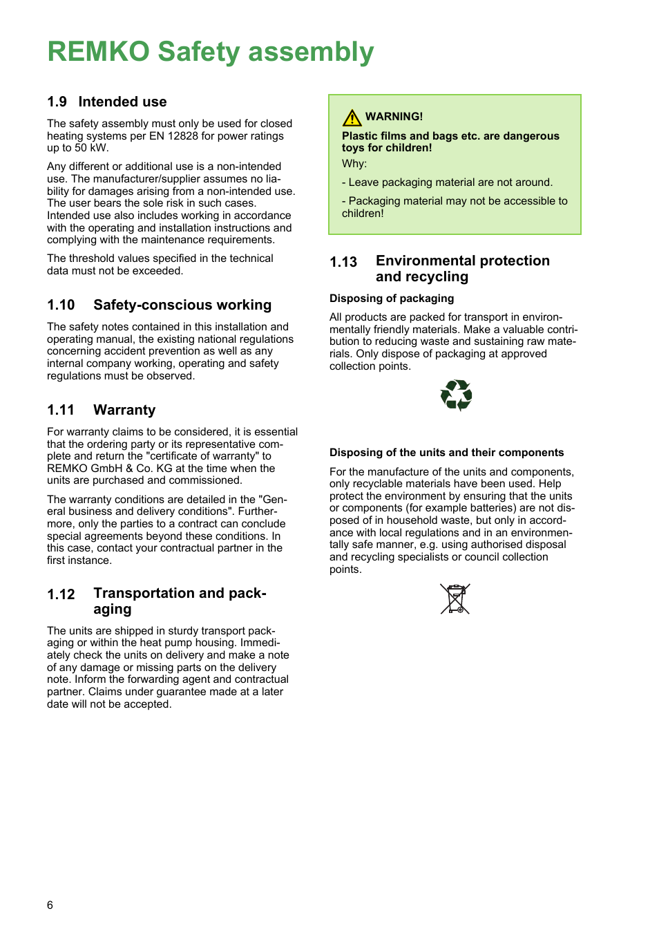 9 intended use, 10 safety-conscious working, 11 warranty | 12 transportation and packaging, 13 environmental protection and recycling, Remko safety assembly, Intended use, Safety-conscious working, Warranty, Transportation and pack- aging | REMKO Safety assembly User Manual | Page 6 / 12