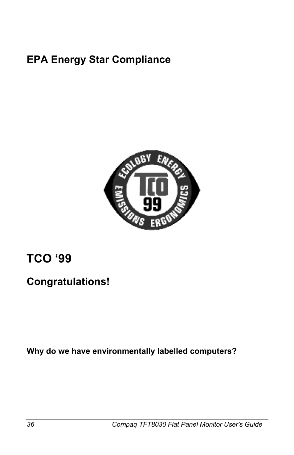 Epa energy star compliance, Tco ‘99, Congratulations | Why do we have environmentally labelled computers | Compaq TFT8030 User Manual | Page 37 / 42