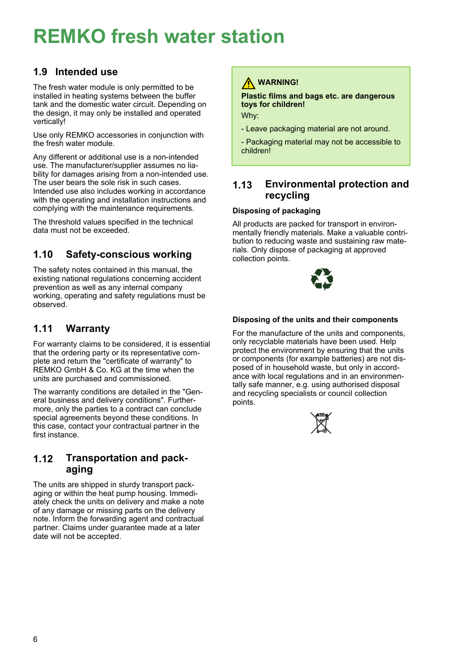 9 intended use, 10 safety-conscious working, 11 warranty | 12 transportation and packaging, 13 environmental protection and recycling, Remko fresh water station, Intended use, Safety-conscious working, Warranty, Transportation and pack- aging | REMKO EFS 25 User Manual | Page 6 / 24