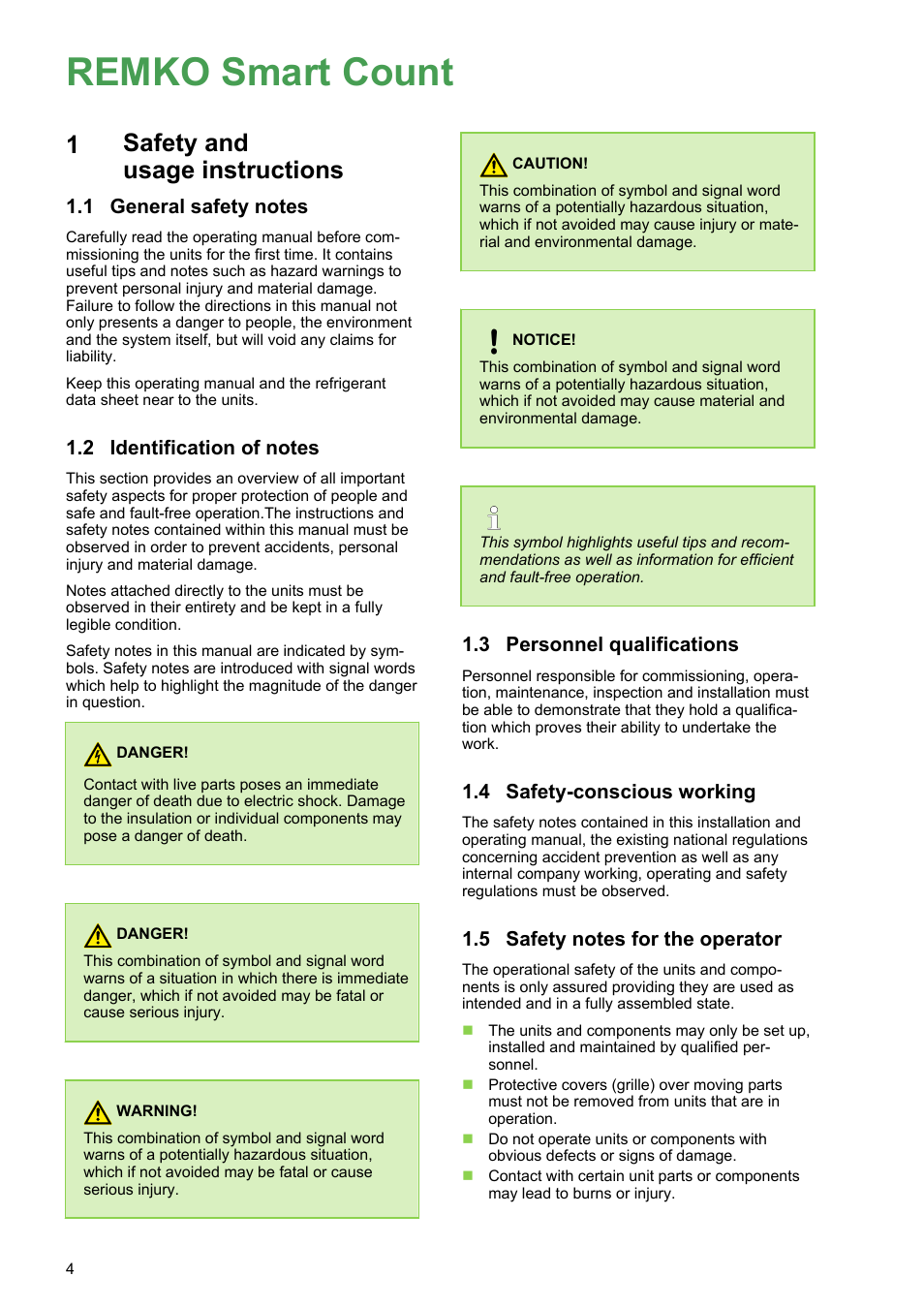 1 safety and usage instructions, 1 general safety notes, 2 identification of notes | 3 personnel qualifications, 4 safety-conscious working, 5 safety notes for the operator, Remko smart count, Safety and usage instructions, Personnel qualifications, Safety-conscious working | REMKO Smart Count Activation User Manual | Page 4 / 12