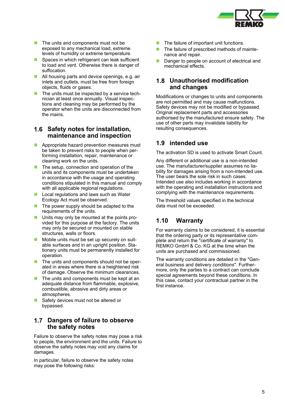 7 dangers of failure to observe the safety notes, 8 unauthorised modification and changes, 9 intended use | 10 warranty, Unauthorised modification and changes, Intended use, Warranty | REMKO Smart Count Activation User Manual | Page 5 / 12