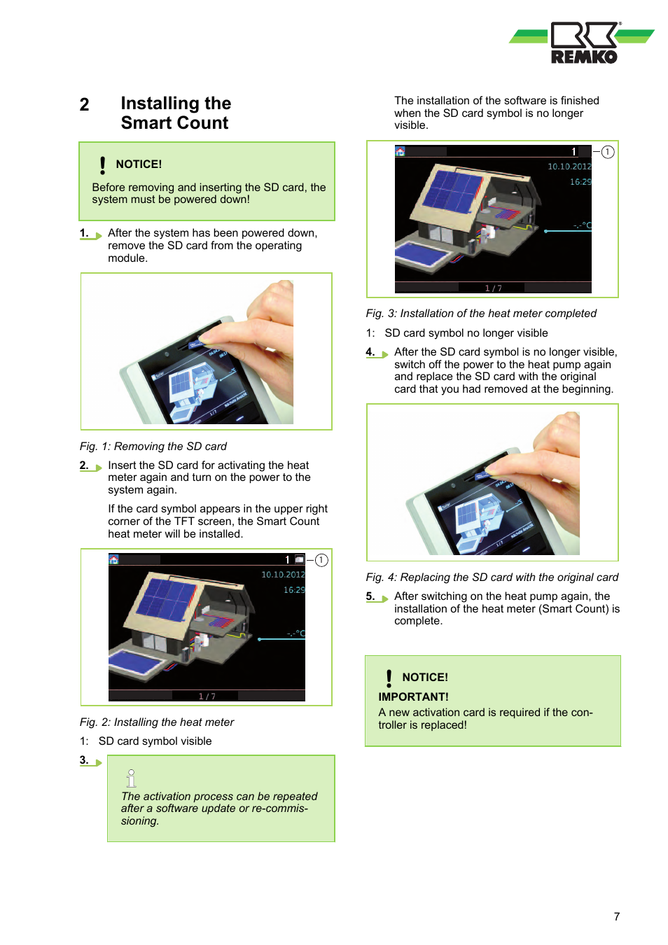 2 installing the smart count, Installing the smart count | REMKO Smart Count Activation User Manual | Page 7 / 12