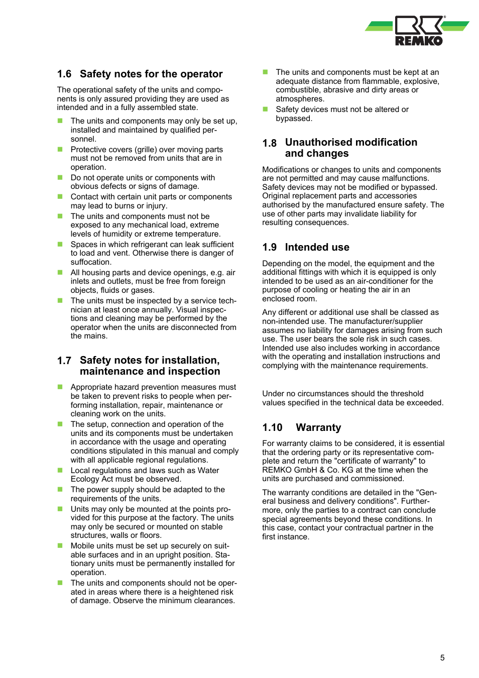 6 safety notes for the operator, 8 unauthorised modification and changes, 9 intended use | 10 warranty, Unauthorised modification and changes, Intended use, Warranty | REMKO WKF-120-180Duo Electrical wiring User Manual | Page 5 / 44