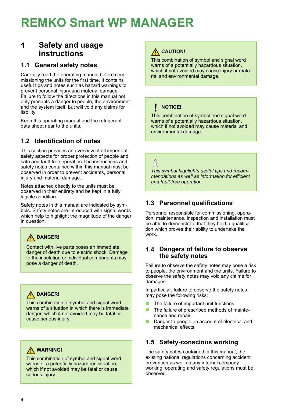 1 safety and usage instructions, 1 general safety notes, 2 identification of notes | 3 personnel qualifications, 4 dangers of failure to observe the safety notes, 5 safety-conscious working, Remko smart wp manager, Safety and usage instructions, Personnel qualifications, Safety-conscious working | REMKO WPM-Smart-Control-Manual for specialists-WKF-085 User Manual | Page 4 / 84
