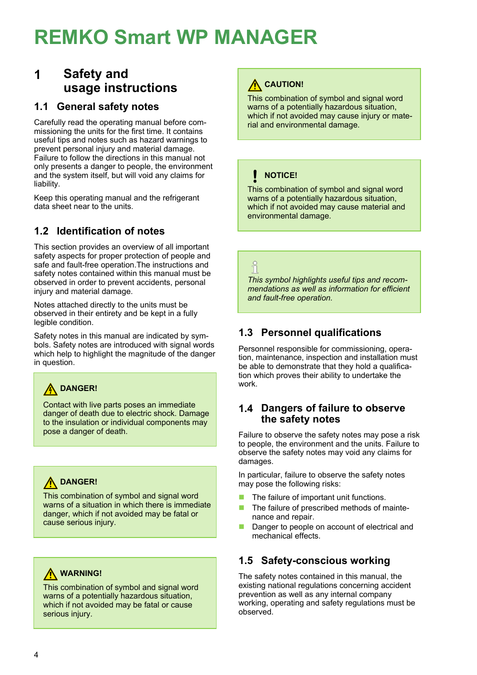 1 safety and usage instructions, 1 general safety notes, 2 identification of notes | 3 personnel qualifications, 4 dangers of failure to observe the safety notes, 5 safety-conscious working, Remko smart wp manager, Safety and usage instructions, Personnel qualifications, Safety-conscious working | REMKO WPM-Smart-Control-Manual for specialists-WKF-120 User Manual | Page 4 / 100