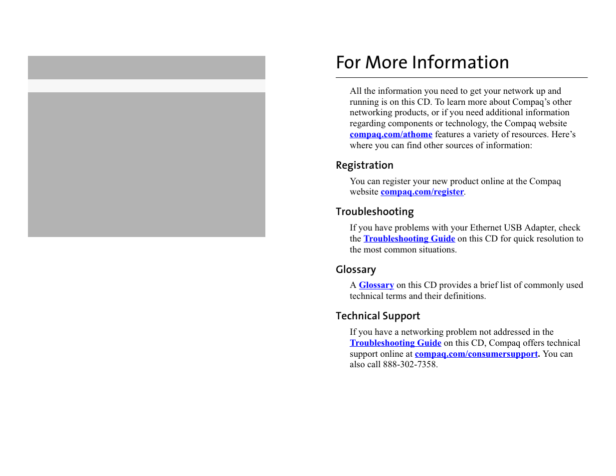For more information, Registration, Troubleshooting | Glossary, Technical support | Compaq iPaq HNE-200 User Manual | Page 9 / 10