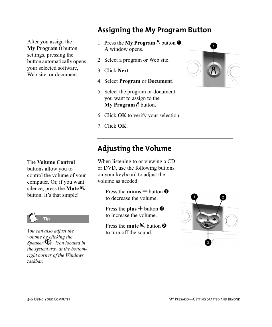 Vvljqlqj#wkh#0\#3urjudp#%xwwrq, Gmxvwlqj#wkh#9roxph | Compaq Presario Internet PC User Manual | Page 30 / 140