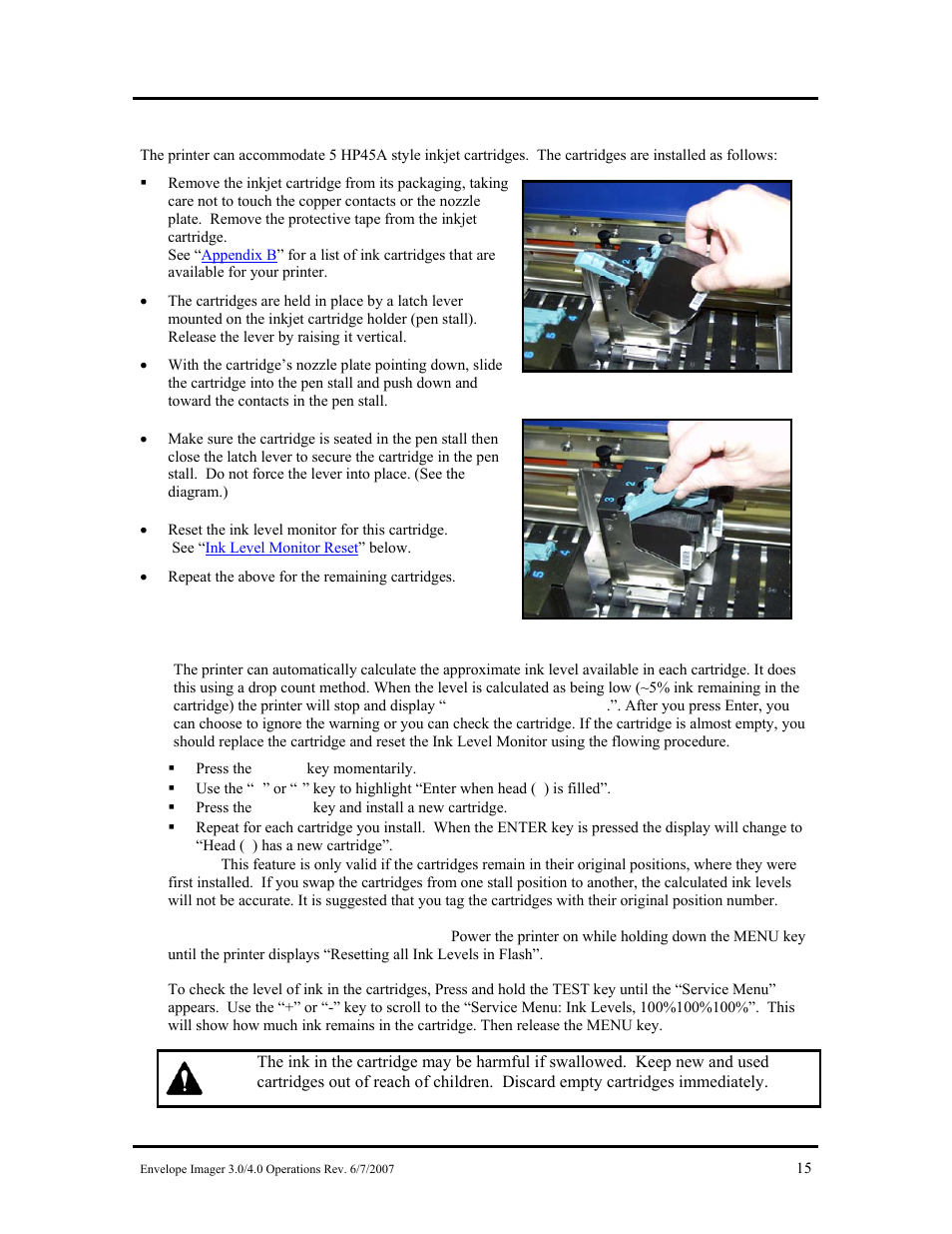 Installing the ink cartridges, Ink level monitor reset, Nstalling the | Artridges | Rena Envelope Imager 3.0 User Manual | Page 15 / 58