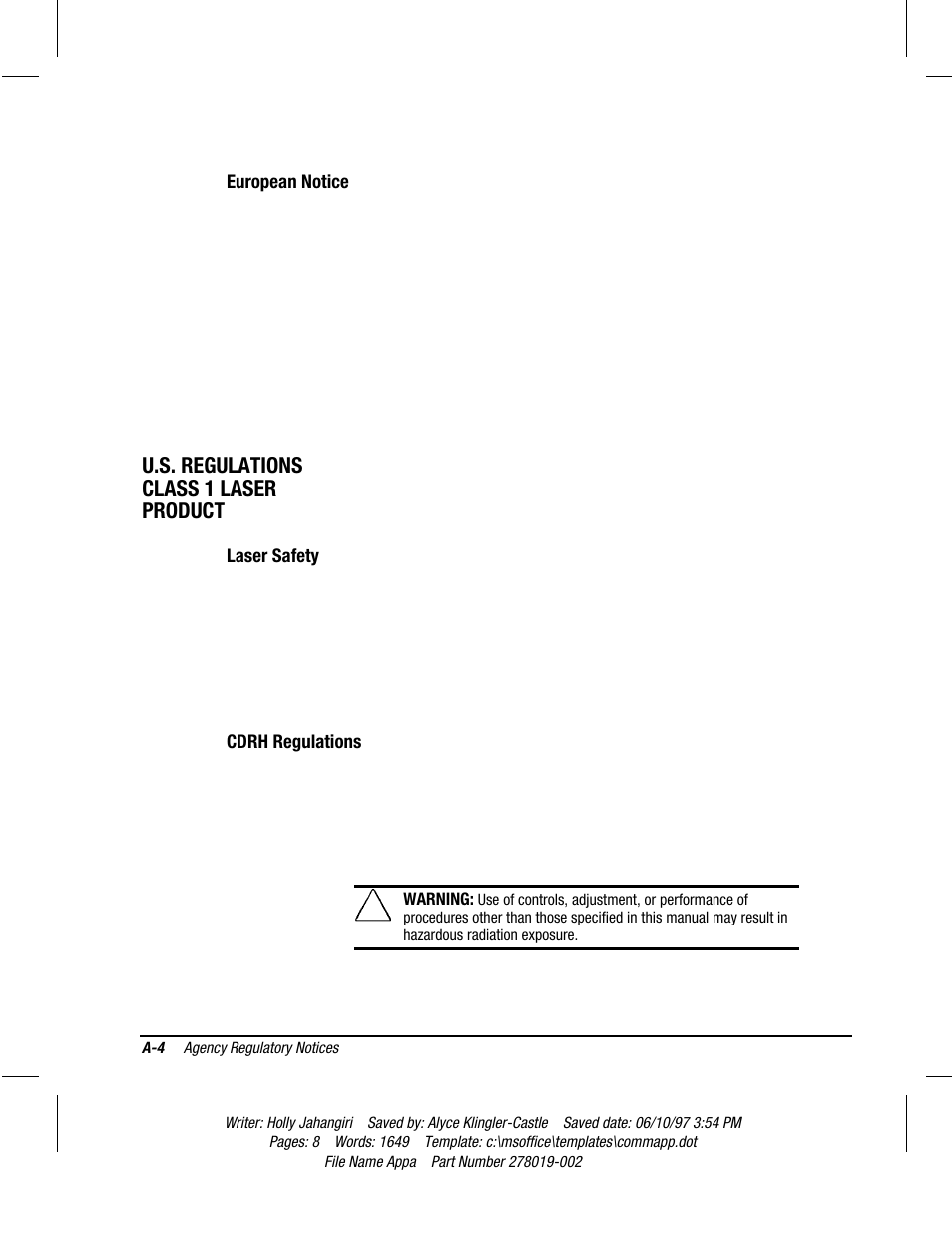 European notice, U.s. regulations class 1 laser product, Laser safety | Cdrh regulations | Compaq Deskpro 2000 Series User Manual | Page 152 / 192