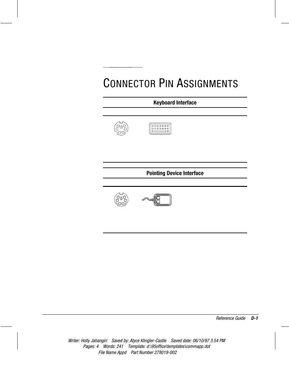 Connector pin assignments, Keyboard interface, Pointing device interface | Appendix, Onnector, Ssignments | Compaq Deskpro 2000 Series User Manual | Page 173 / 192