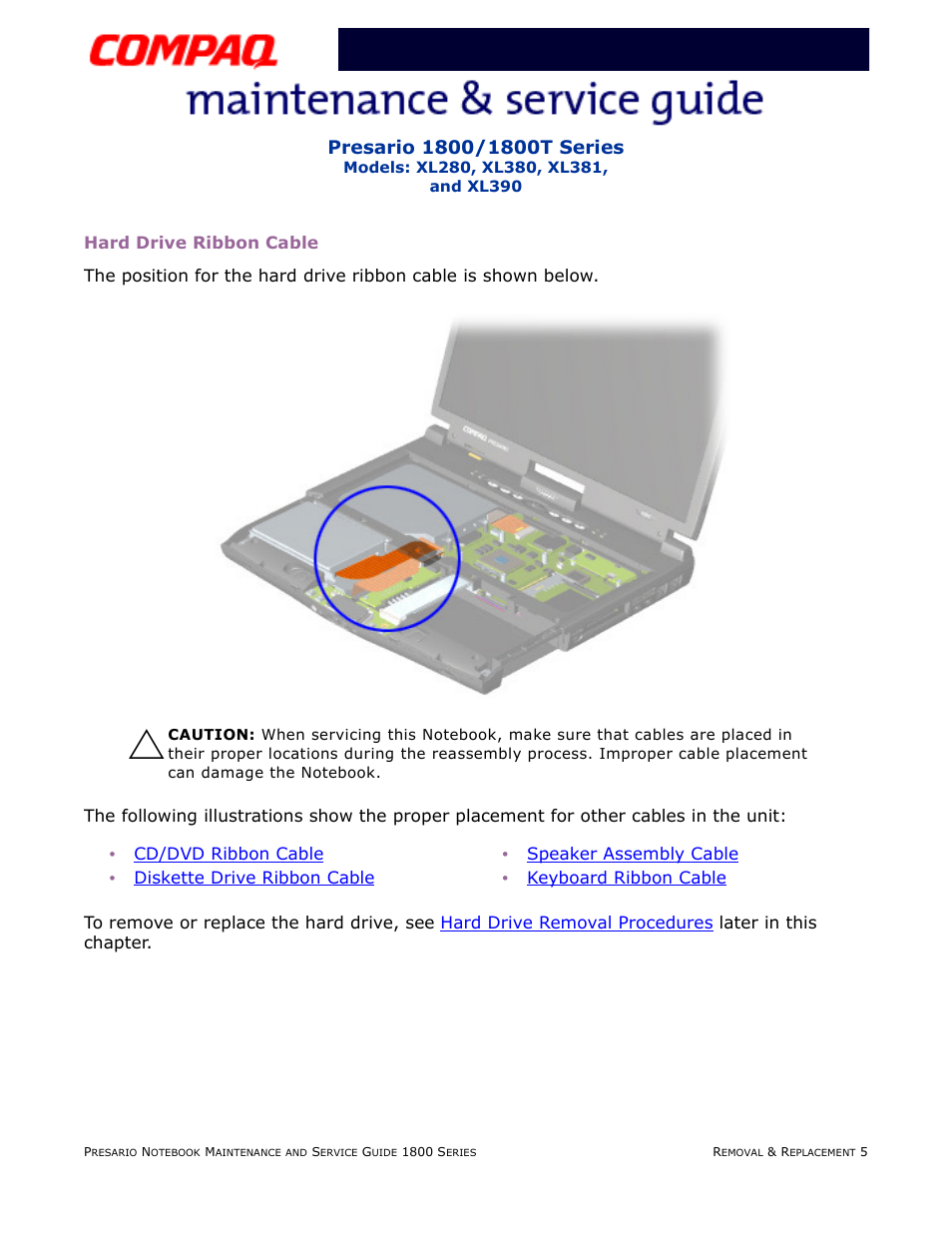 Hard drive ribbon cable | Compaq XL280 User Manual | Page 74 / 134