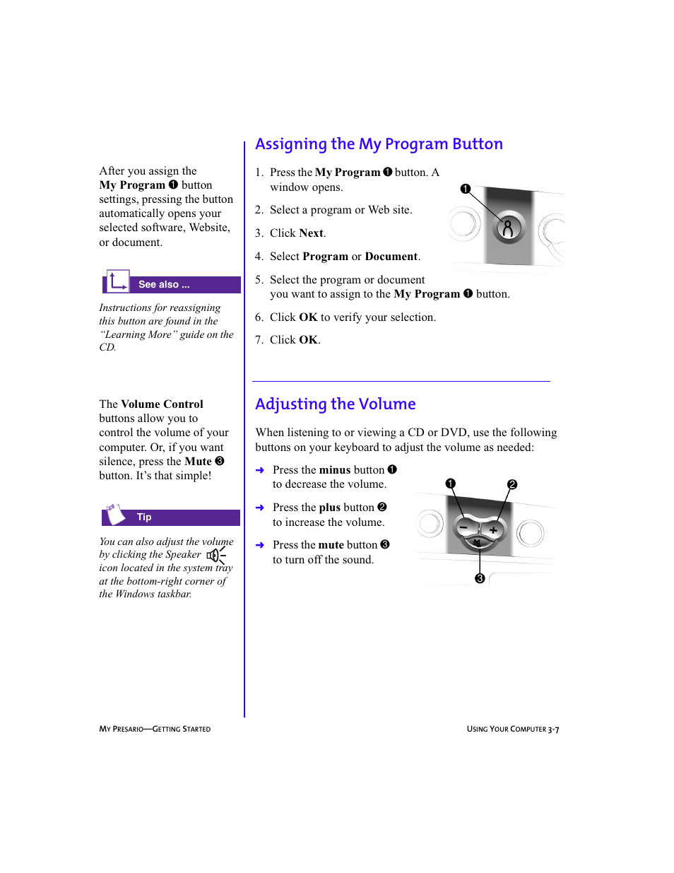 Graphic, Heading3 - assigning the my program button, Numlistright - 2. select a program or web site | Numlistright - 3. click next, Numlistright - 4. select program or document, Numlistright - 7. click ok, Heading3 - adjusting the volume, Body, Assigning the my program button -7, Adjusting the volume -7 | Compaq Presario 5BW474 User Manual | Page 28 / 77