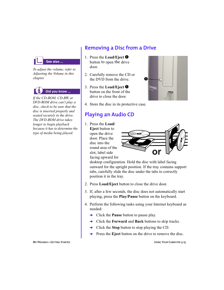 Graphic, Heading3 - removing a disc from a drive, Heading3 - playing an audiocd | Removing a disc from a drive -15, Playing an audio cd -15, Removing a disc from a drive, Playing an audio cd | Compaq Presario 5BW474 User Manual | Page 36 / 77