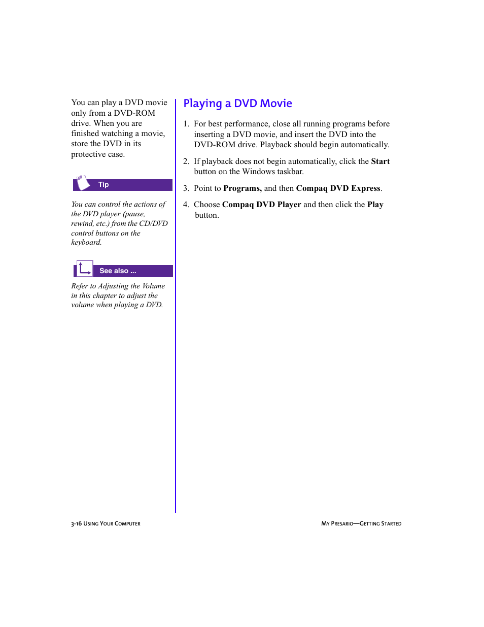 Graphic, Body, Heading3 - playing a dvd movie | Playing a dvd movie -16, Playing a dvd movie | Compaq Presario 5BW474 User Manual | Page 37 / 77