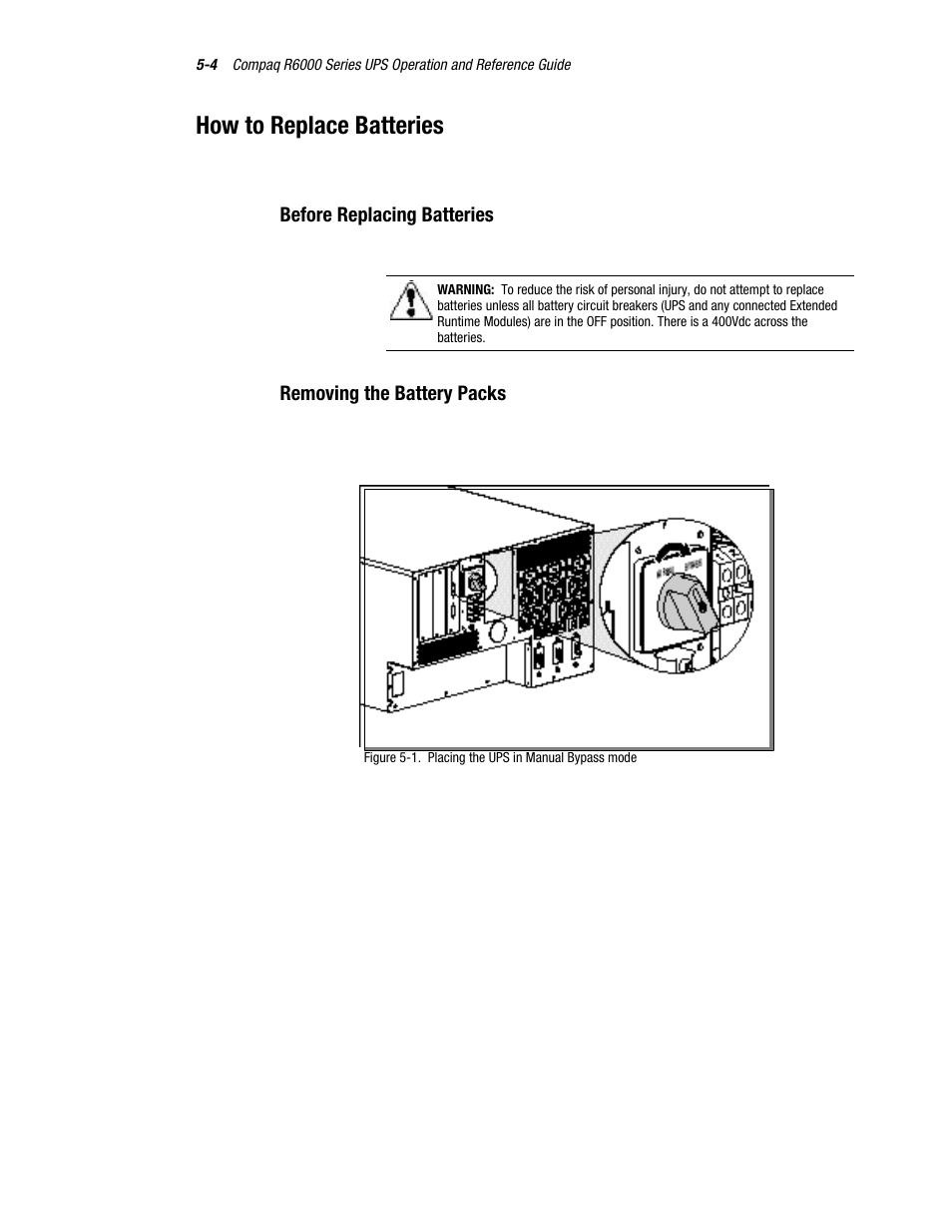 How to replace batteries, Before replacing batteries, Removing the battery packs | Compaq R6000 User Manual | Page 79 / 118