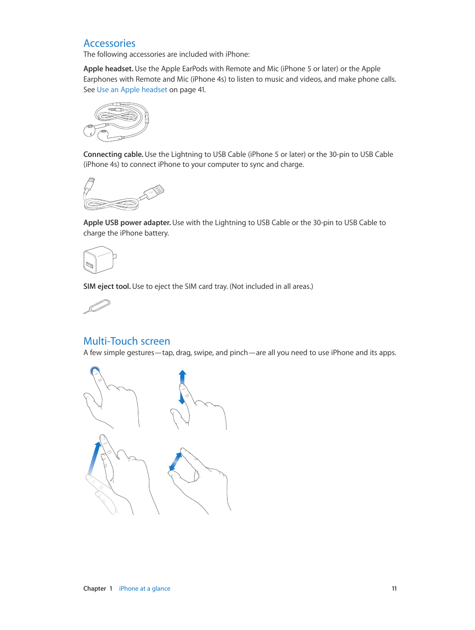 Accessories, Multi-touch screen, 11 accessories | 11 multi-touch screen | Apple iPhone iOS 8.4 User Manual | Page 11 / 196